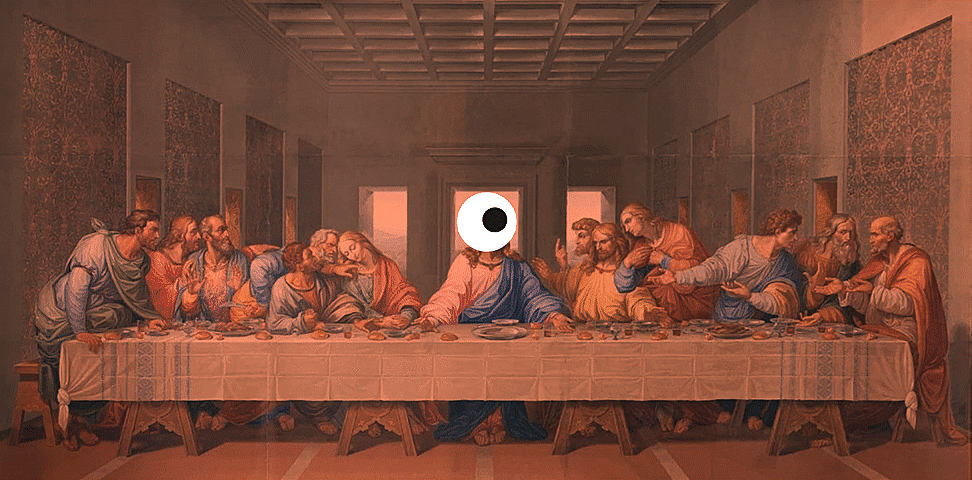 A version of 'The Last Supper' by Da Vinci. An eyeball (a small black circle inside a larger white circle) is imposed where Jesus is sitting and moves around.